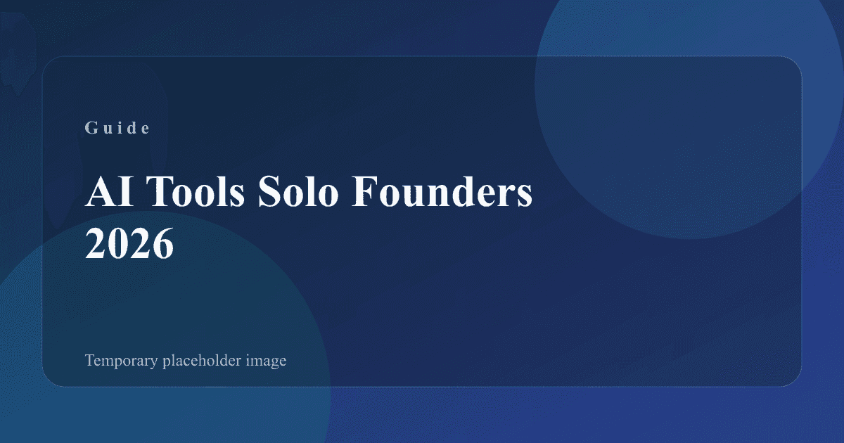 Solo founder AI tool stack layout